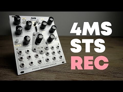 4MS Stereo Triggered Sampler (STS) ~ Part 2: Sampling