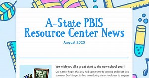 A-State PBIS Resource Center News