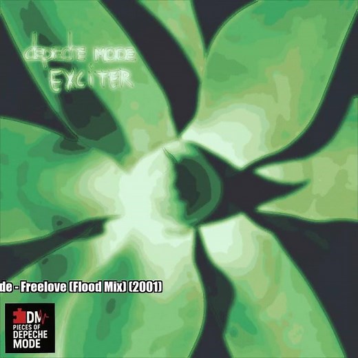 Depeche Mode – Freelove (Flood Mix) (2001)