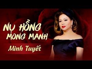 Nụ Hồng Mong Manh | Minh Tuyết | Music Video