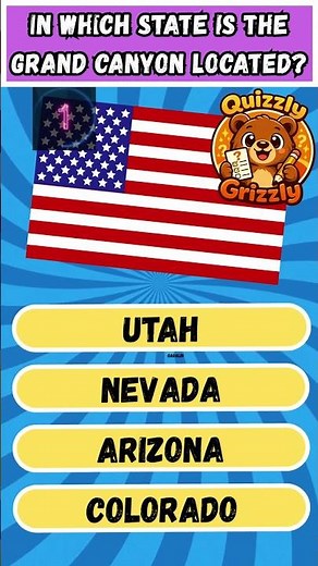 Quick Quiz: In Which State is The Grand Canyon Located? 🌎#quiz