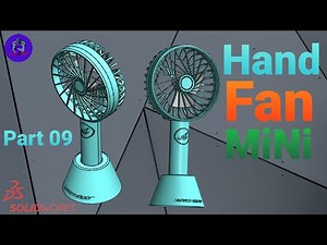Portable mini hand fan. Design by Solidworks. Part 09 || #design #solidworks #tutorial #fan