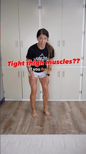 Are your thigh muscles tight?? Try THIS