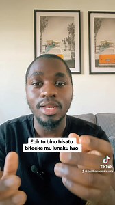 Ebintu bisatu biteeke mu lunaku lwo… | Daily Reminder Series