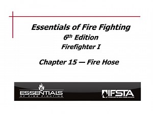 Essentials of Fire Fighting 6 th Edition Firefighter I - SlideServe