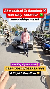 117K views · 574 reactions | Ahmedabad To Bangkok Tour Only ₹32,999...