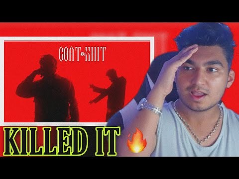 GOAT SHIT | King & Karma - Killed it 🔥🔥