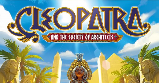 Cleopatra and the Society of Architects: Deluxe Edition
