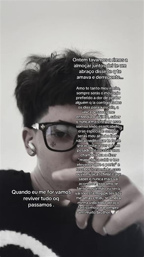 Meu maninho do coração, estarás para sempre nas minhas lembranças no meu coração perdi metade da minha alegria mas estarei smp a olhar para cima e dizer “tu és o gajo” amt irmão para sempre as pessoas sempre nos julgavam por tudo oq fazíamos agnt falava o pk smp fomos desprezados mas tu não aguentas te a dor de ser julgado de ser criticado se dês desprezado mas essa dor eu sempre levarei por ti🖤