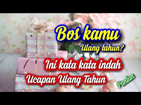 Lucu Ucapan Ulang Tahun Untuk Bos di Kantor