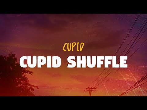 Cupid - Cupid Shuffle (Lyrics)
