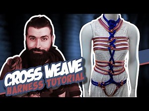 The Cross Weave Harness Tutorial