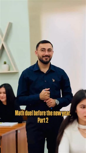 Elvir Gasanov on Instagram: "Math duel before the new year. Part 2 . . . . . . #motivation #teacher #student #sophopolis #math"