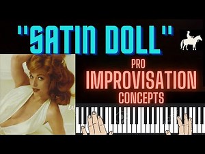 "SATIN DOLL" - Pro Improvisation Concepts - A Jazz Tutorial