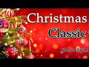 【癒しのクラシックBGM】クリスマスに聴きたいクラシック/リラックスできるバッハ、モーツァルト、フォーレ BGM/Classical Christmas