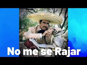 Karaoke No Me se Rajar Vicente Fernandez -(HD)