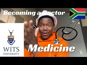 WITS UNIVERSITY | MEDICINE |Becoming a Doctor in South Africa