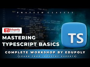🎬 Mastering TypeScript Basics | Complete Workshop by Edupoly