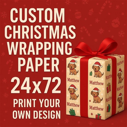 24 in X72 in Custom Gift Wrapping Paper | Personalized Holiday Gift Wrap Print | Custom Design Print Ready Service for Christmas Birthdays - Etsy