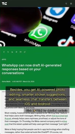 🧐👉 WhatsApp AI Writing Help: Auto Replies, Photo Edits, and Privacy Boost #QixNewsAI