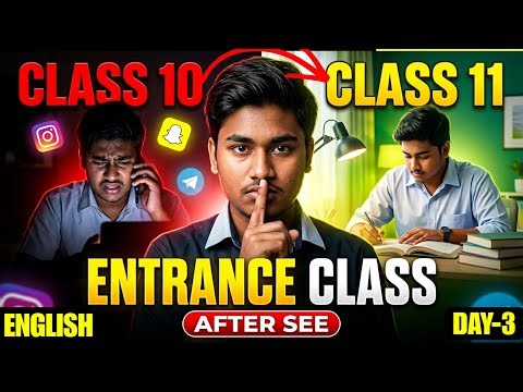After SEE FREE Bridge Course 📚 | Full Course for Class 11 Entrance 🔥 | ENGLISH DAY 3