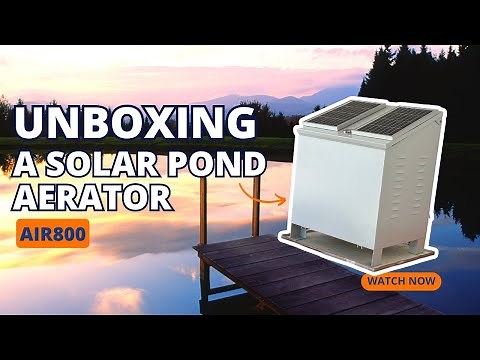 Unboxing A Solar Pond Aeration Kit | The RPS Air800