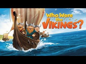 Who Were the Vikings? | Learn About the First Explorers!