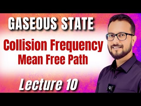 Collision Frequency and Mean Free Path | Gaseous State