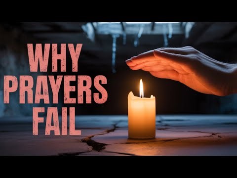 Why Most Prayers Fail and How to Fix Them Instantly