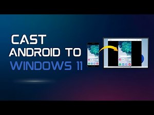 How to Install Wireless Display and MirrorCast Your Android Display to Windows 11