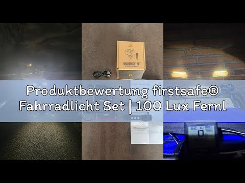 Produktbewertung firstsafe® Fahrradlicht Set | 100 Lux Fernlicht & Bremslicht | 12h Akkulaufzeit | S
