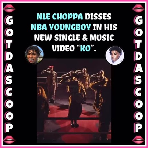 3.2K views · 57 reactions | NLE Choppa disses NBA YoungBoy in his new single & music video “KO”.  #NLEChoppa #NBAYoungBoy | Got Da Scoop | Facebook