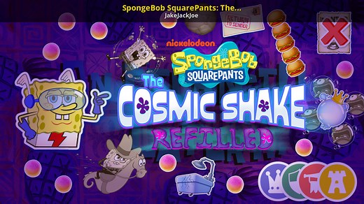 SpongeBob SquarePants: The Cosmic Shake Refilled Mod for SpongeBob SquarePants: The Cosmic Shake | TCS Mods