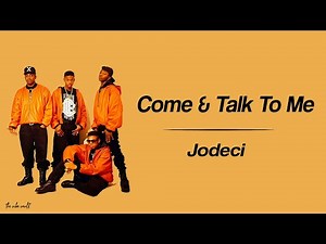 Jodeci - Come & Talk To Me (Lyrics)