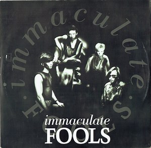 Immaculate Fools - Immaculate Fools