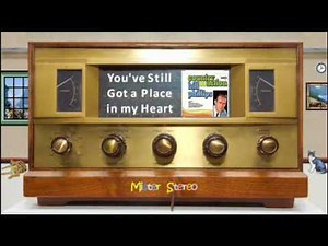 Bill Phillips - You've Still Got a Place in my Heart