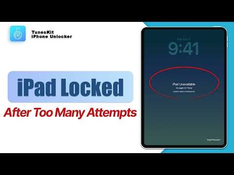 How to Fix iPad Locked After Too Many Attempts