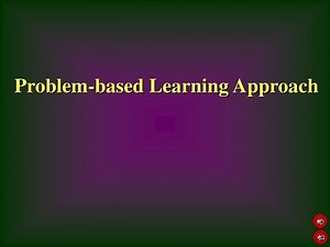 Problem-Based Learning Approach in Education: Enhancing Self-Directed Learning Skills - SlideServe