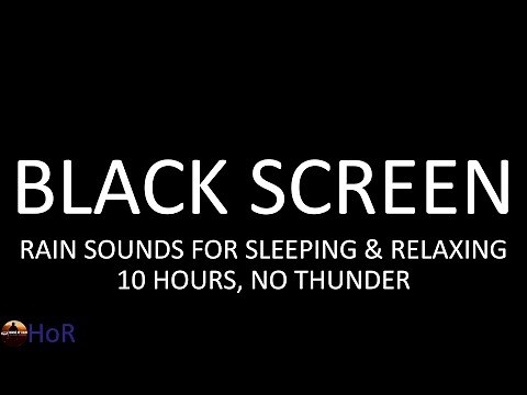 Rain Sounds for Sleeping and Relaxing, White Noise, 10 Hours, Black Screen by House of Rain