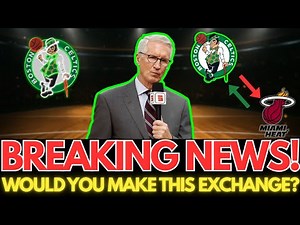 💣 BAM ADEBAYO TO THE CELTICS?! THE TRADE PACKAGE AND WHO BOSTON GIVES UP