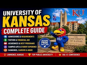 University of Kansas Complete Guide – Academics, Campus Life & Athletics