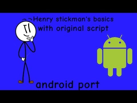 Henry ⁉️ Henry Stickman's basics with original script android port (link In the comments)