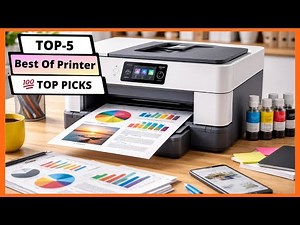 Top 5 Best Of Printer 2026 🔥 | Top Print Quality, Speed & Value (Home & Office)