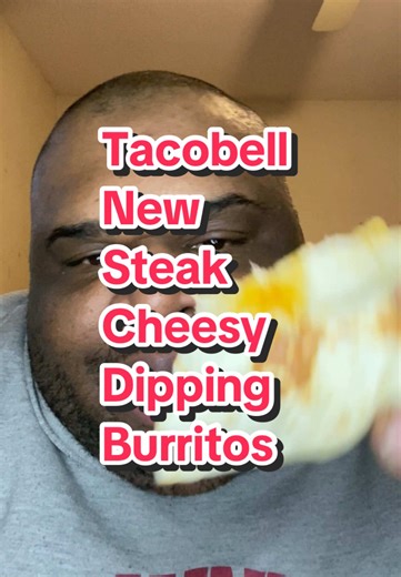Taco Bell's New Steak & Chicken Cheesy Dipping Burritos