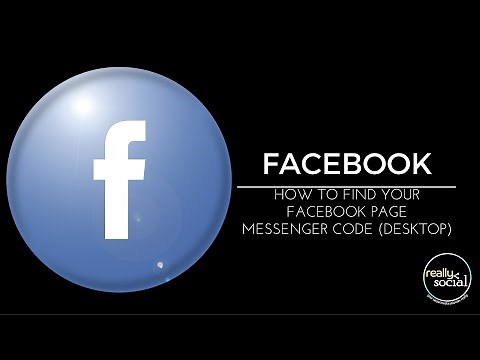 How to Find your Facebook Page Messenger Code on Desktop