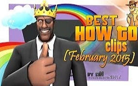 TF2: Best "How To" clips (February 2015)_哔哩哔哩_bilibili