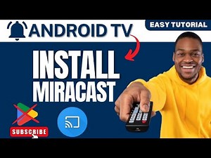 How to Install Miracast App on ANY Android TV in 2025 (Without Google Play)