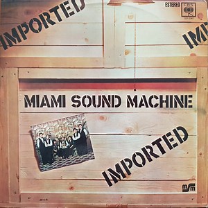 Miami Sound Machine - Imported