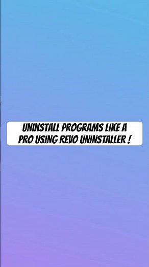Uninstall Programs Like a Pro using REVO UNINSTALLER ! #apps #windows #tech #pctips #pcgaming