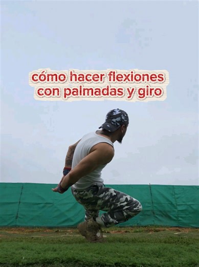 cómo hacer flexiones con palmada y giro #workoutmotivation #entrenamiento #calistenia #flexiones #reto
